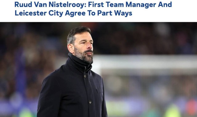 上任仅半年&amp;带队降级！官方：范尼不再担任莱斯特城主帅